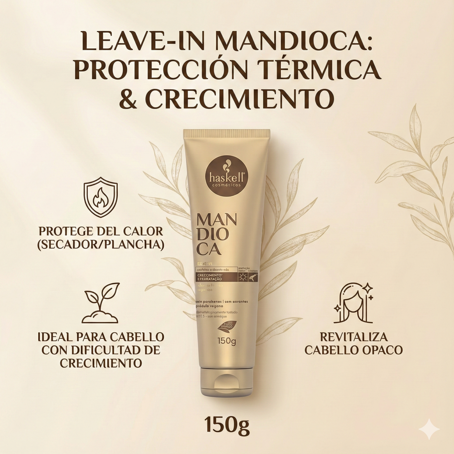 Leave-in Mandioca 150g-Fuerza y crecimiento en forma de crema.